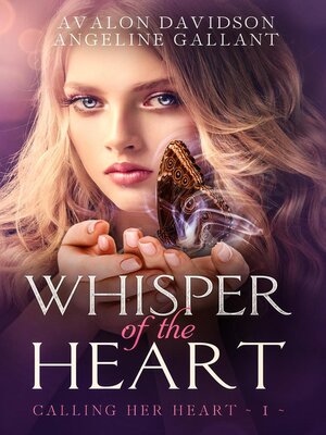 cover image of Whisper of the Heart: Calling Her Heart, #1